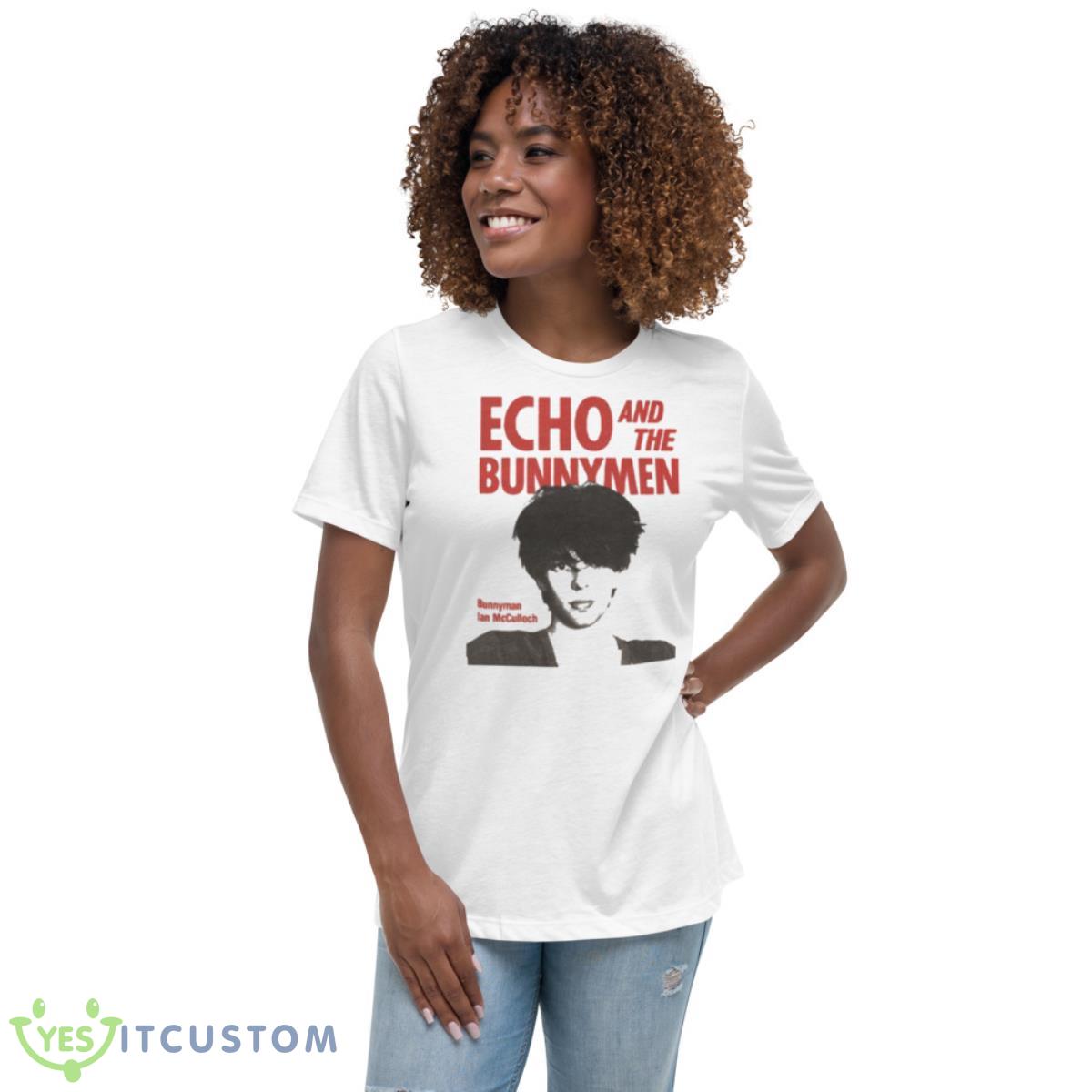 Ian Mcculloch Echo And The Bunnymen Shirt 5 Ian Mcculloch Echo And The Bunnymen Shirt - Women's Relaxed Short Sleeve Jersey Tee