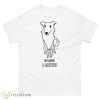 If I Sits I Gets Borzoi Dog Shirt - 500 Men’s Classic Tee Gildan