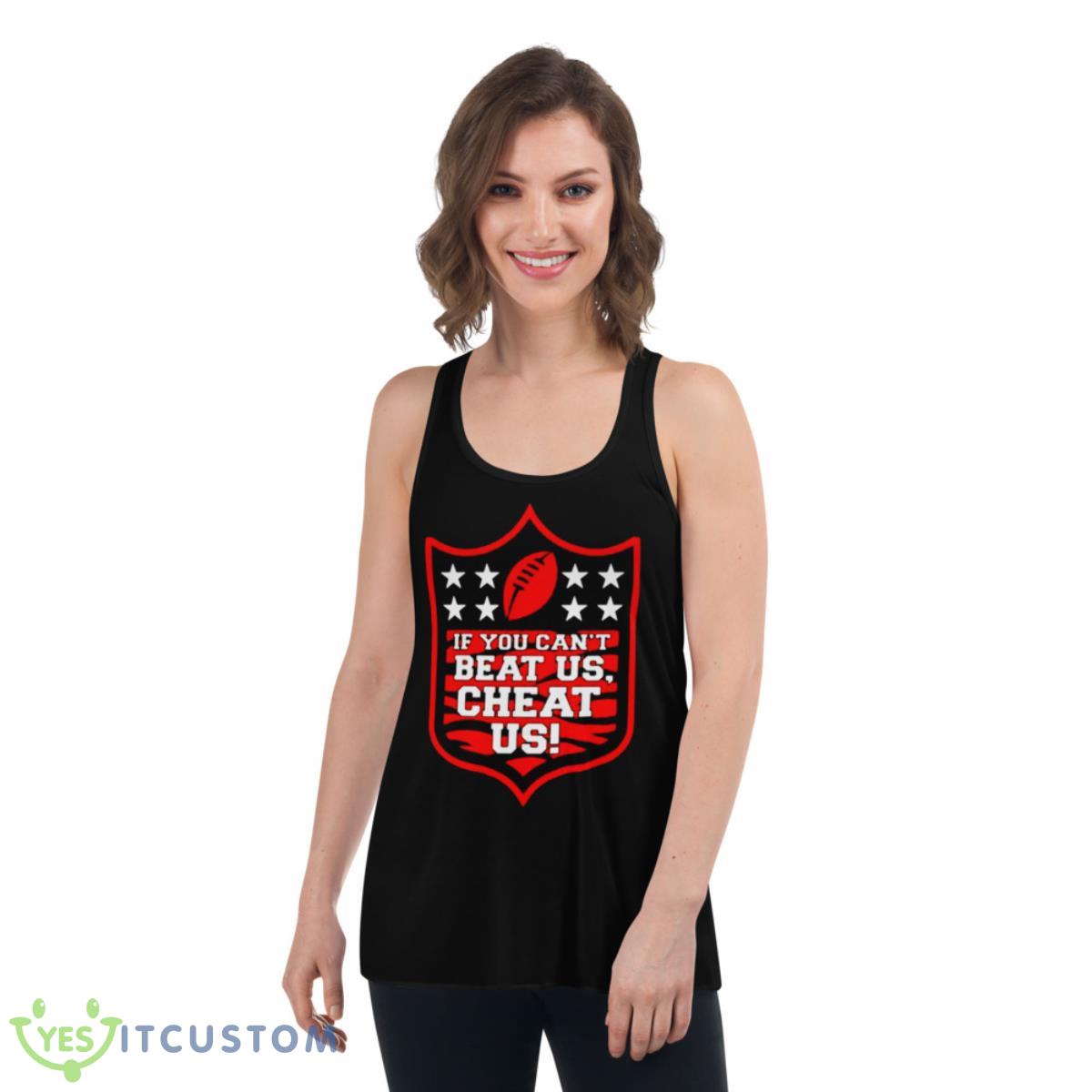 If You Can’t Beat Us Cheat Us Cincinnati Football Shirt 5 If You Can’t Beat Us Cheat Us Cincinnati Football Shirt - Women's Flowy Racerback Tank