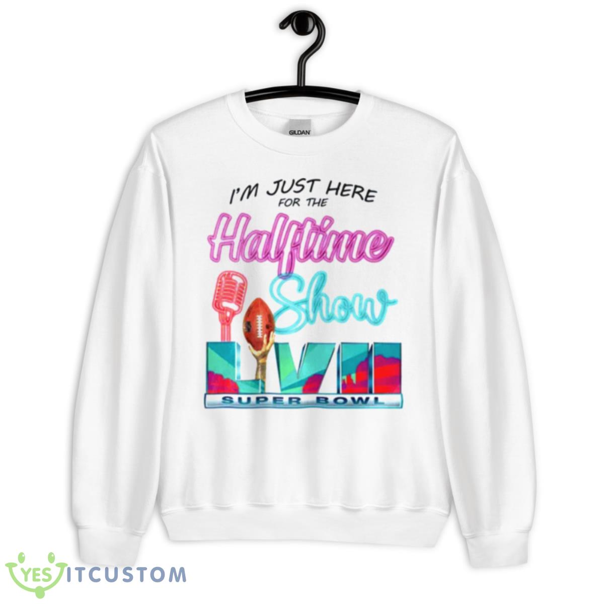 I’m Just Here For The Halftime Show Shirt 2 I’m Just Here For The Halftime Show Shirt - Unisex Heavy Blend Crewneck Sweatshirt