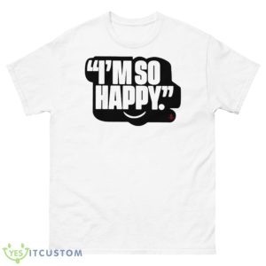 I’m So Happy Rockets Shirt - 500 Men’s Classic Tee Gildan