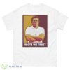 In Otz We TrusShirt - 500 Men’s Classic Tee Gildan