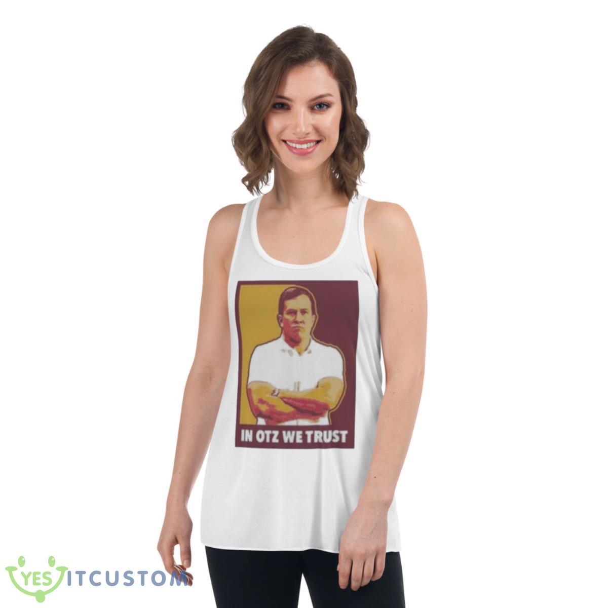 In Otz We TrusShirt 4 In Otz We TrusShirt - Women's Flowy Racerback Tank