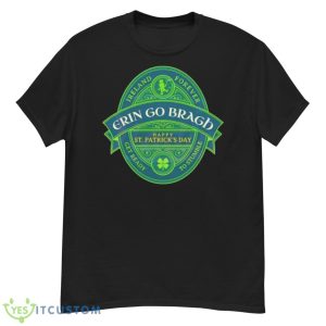 Ireland Forever Happy St Patricks Day Shirt - G500 Men’s Classic T-Shirt