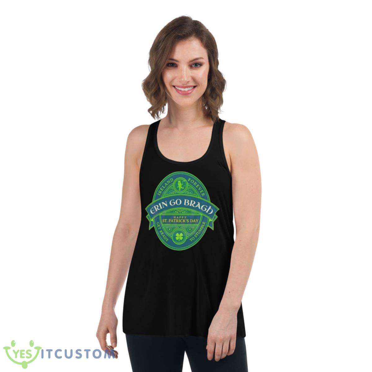 Ireland Forever Happy St Patricks Day Shirt 5 Ireland Forever Happy St Patricks Day Shirt - Women's Flowy Racerback Tank