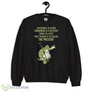 Is Called The Present Kung Fu Panda Shirt - Unisex Crewneck Sweatshirt
