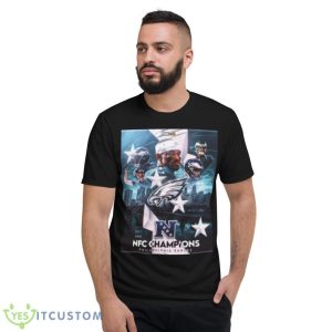 ItsAPhillyThing Fly Eagles Fly Are Nfc Champions And Off To The Super Bowl Shirt - Short Sleeve T-Shirt