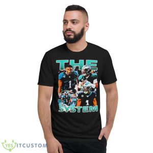 Jalen Hurts The System Shirt 7 Jalen Hurts The System Shirt - Short Sleeve T-Shirt