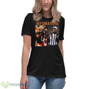 Ja’marr Chase Dey Cheated Us Shirt 11 Ja’marr Chase Dey Cheated Us Shirt - Women's Relaxed Short Sleeve Jersey Tee