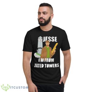 Jesse I’m From Tilted Towers Shirt 7 Jesse I’m From Tilted Towers Shirt - Short Sleeve T-Shirt