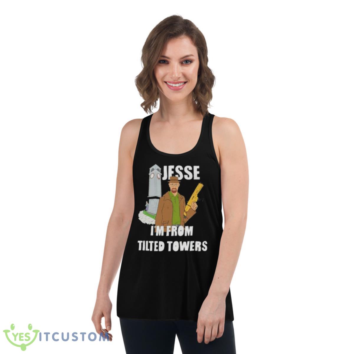 Jesse I’m From Tilted Towers Shirt 5 Jesse I’m From Tilted Towers Shirt - Women's Flowy Racerback Tank