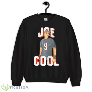 Joe Burrow Joe Cool Shirt 8 Joe Burrow Joe Cool Shirt - Unisex Crewneck Sweatshirt