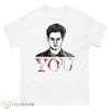 Joe Goldberg Sketch Art You Netflix Shirt - 500 Men’s Classic Tee Gildan