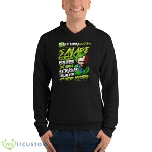 Joker Walk Away This Savage Has Anger Issues And A Serious Dislike For Stupid People Shirt - Unisex Fleece Pullover Hoodie