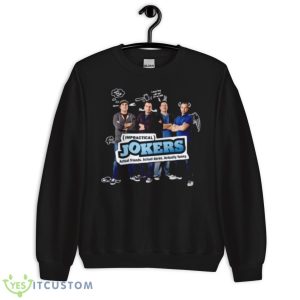 Jokers Show Impractical Jokers Shirt 8 Jokers Show Impractical Jokers Shirt - Unisex Crewneck Sweatshirt