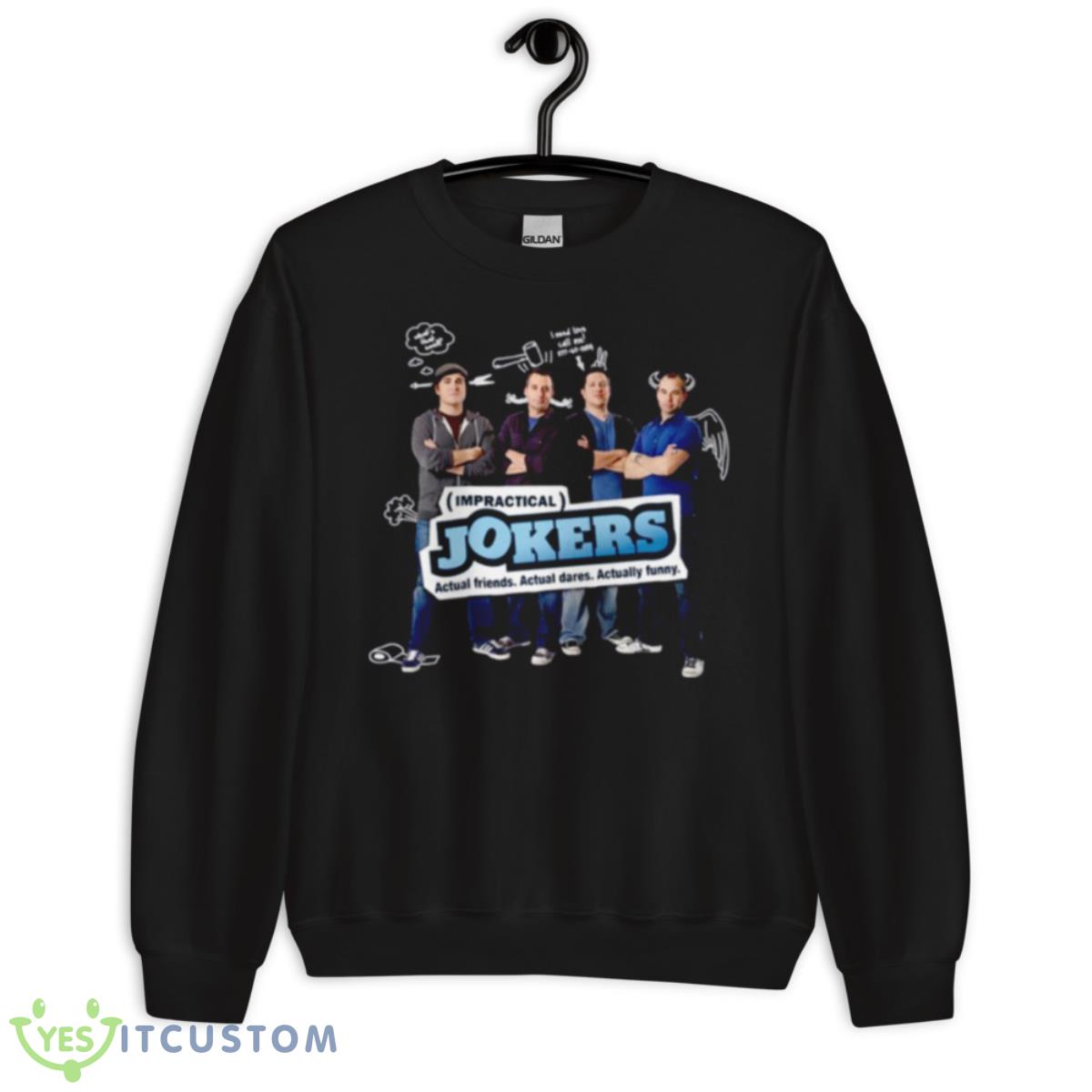 Jokers Show Impractical Jokers Shirt 3 Jokers Show Impractical Jokers Shirt - Unisex Crewneck Sweatshirt