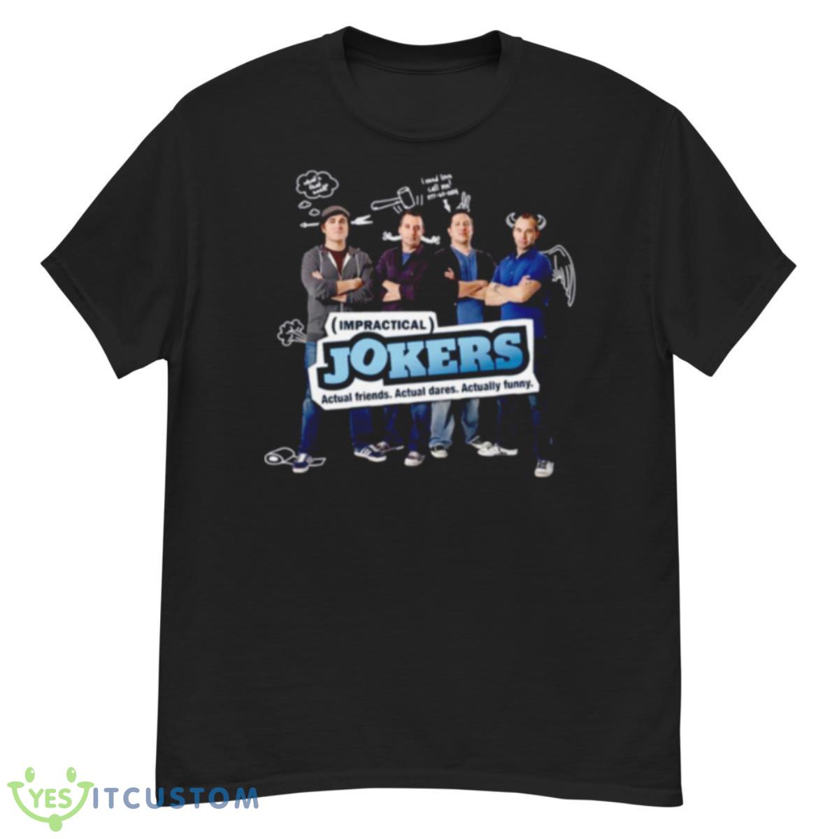 Jokers Show Impractical Jokers Shirt 12 Jokers Show Impractical Jokers Shirt - G500 Men’s Classic T-Shirt