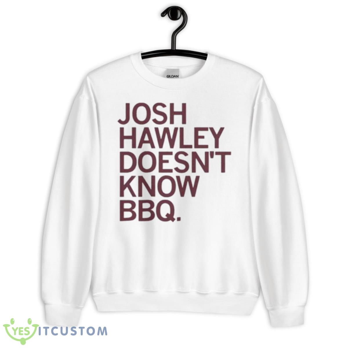 Josh Hawley Doesn’t Know BBQ Shirt 11 Josh Hawley Doesn’t Know BBQ Shirt - Unisex Heavy Blend Crewneck Sweatshirt