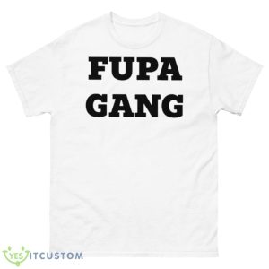 Juicy Body Goddess Fupa Gang Shirt - 500 Men’s Classic Tee Gildan