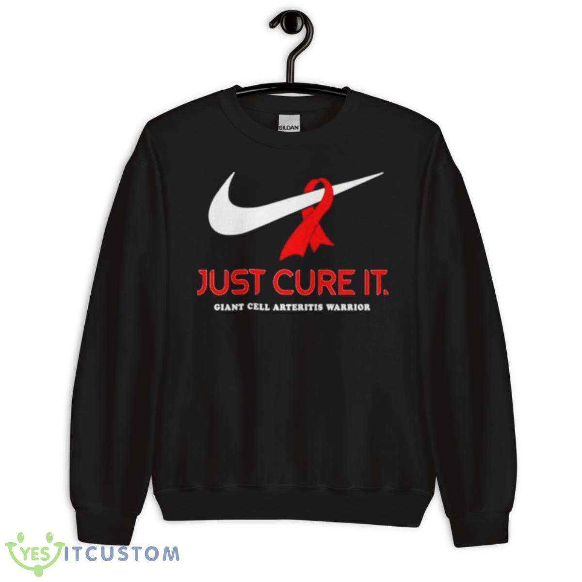 Just Cure It Giant Cell Arteritis Warrior Shirt 3 Just Cure It Giant Cell Arteritis Warrior Shirt - Unisex Crewneck Sweatshirt