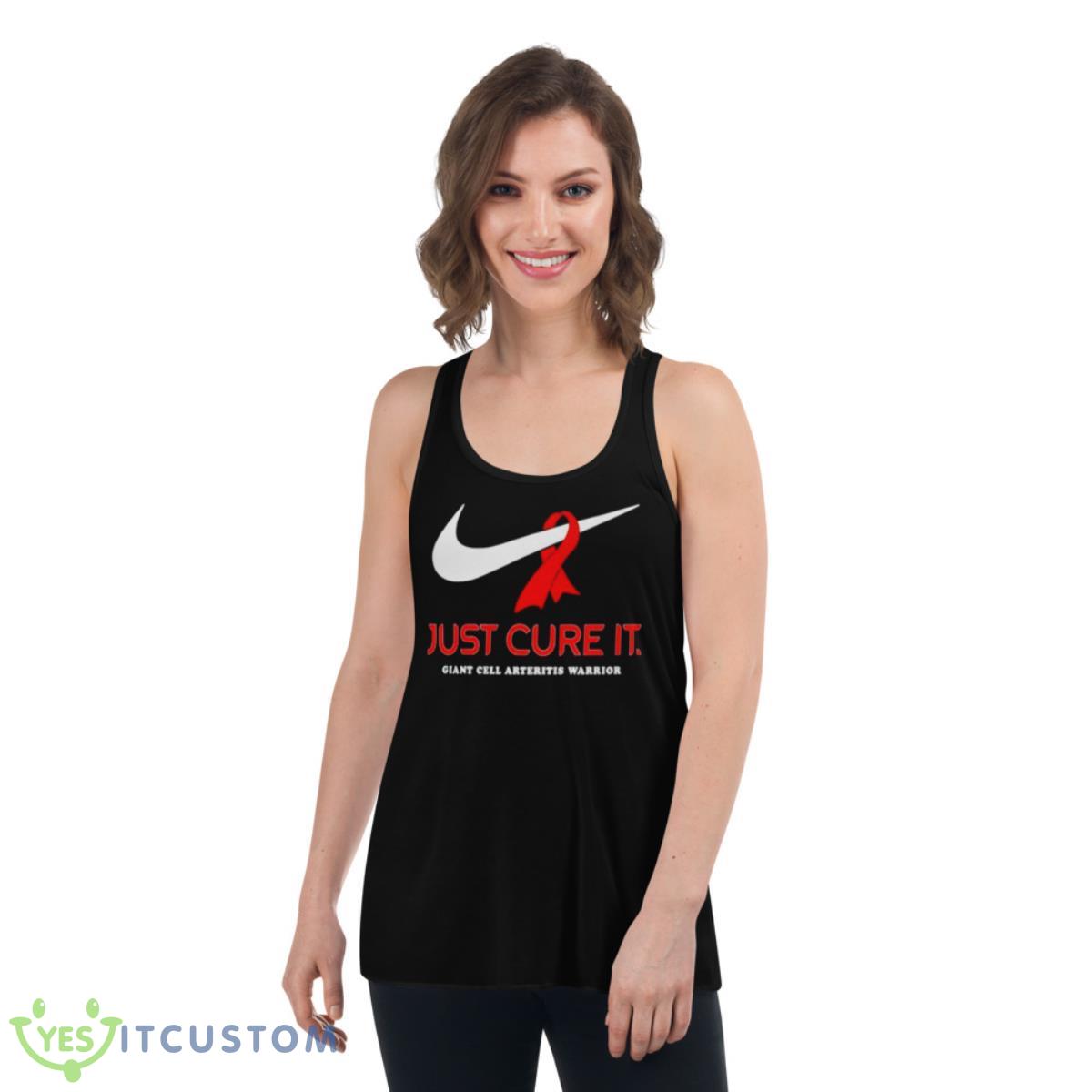 Just Cure It Giant Cell Arteritis Warrior Shirt 13 just cure it giant cell arteritis warrior shirt 4