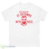 Just Gimme 13 Seconds With Kelce Kansas Shirt - 500 Men’s Classic Tee Gildan