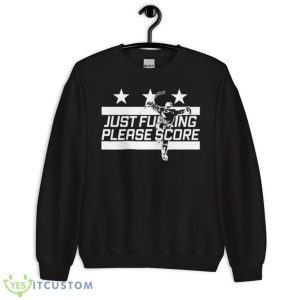 Just Please Score Hockey Shirt 8 Just Please Score Hockey Shirt - Unisex Crewneck Sweatshirt