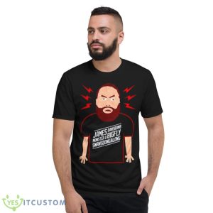 Justin Mason Wearing A James Bigfly Shirt - Short Sleeve T-Shirt