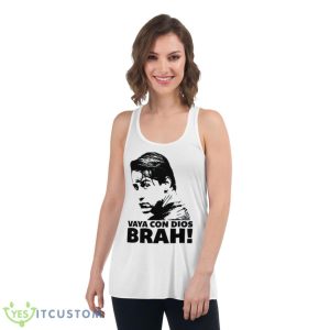 Keanu Reeves Point Break Vaya Con Dios Brah Shirt 8 Keanu Reeves Point Break Vaya Con Dios Brah Shirt - Women's Flowy Racerback Tank