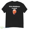 Khris Middleton Is Good Shirt - G500 Men’s Classic T-Shirt