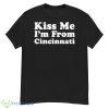 Kiss Me, I’m From Cincinnati Patrick’s Day Shirt - G500 Men’s Classic T-Shirt