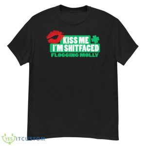 Kiss Me I’m Shitfaced Flogging Molly Shirt - G500 Men’s Classic T-Shirt