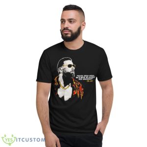 know your role and shut yo mouth you jabroni Travis Kelce shirt - Short Sleeve T-Shirt