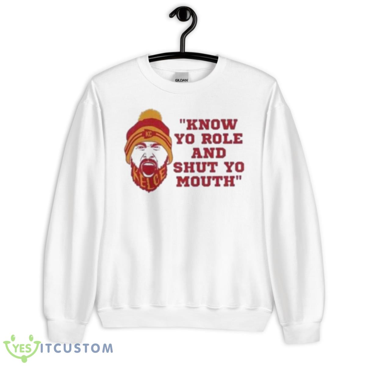 Know Your Role And Shut Your Mouth Travis Kelce 2023 Shirt 2 Know Your Role And Shut Your Mouth Travis Kelce 2023 Shirt - Unisex Heavy Blend Crewneck Sweatshirt