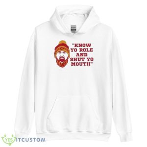 Know Your Role And Shut Your Mouth Travis Kelce 2023 Shirt 7 Know Your Role And Shut Your Mouth Travis Kelce 2023 Shirt - Unisex Heavy Blend Hooded Sweatshirt