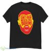 Know Your Role Jabroni shirt - G500 Men’s Classic T-Shirt