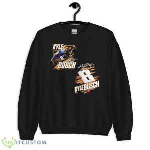 Kyle Busch 8 Nascar Racing Shirt 8 Kyle Busch 8 Nascar Racing Shirt - Unisex Crewneck Sweatshirt