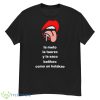 La Meto La Tuerzo Y La Saco Batikeo Tee Cojonudo Perrocojonudo Shirt - G500 Men’s Classic T-Shirt
