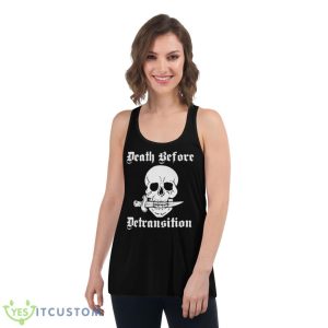 Lagoon Trading Death Before Detransition Shirt - Women's Flowy Racerback Tank