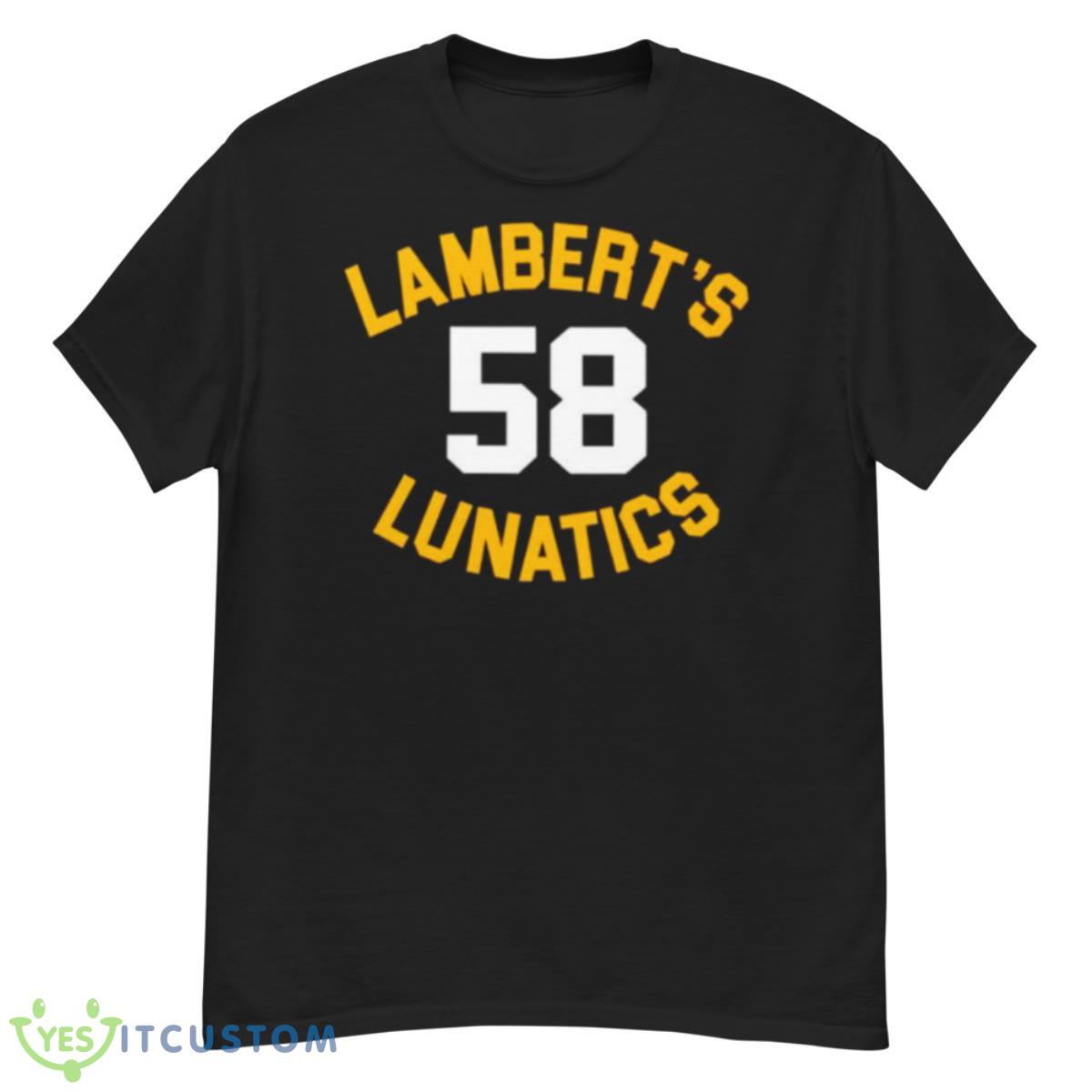 Lambert’s Lunatics 58 Shirt 12 Lambert’s Lunatics 58 Shirt - G500 Men’s Classic T-Shirt
