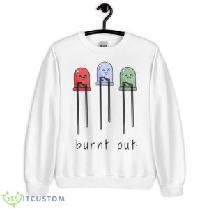 Led Burnt Out Three Amigos Shirt - Unisex Heavy Blend Crewneck Sweatshirt