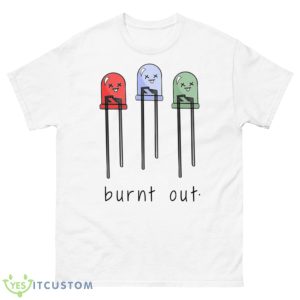 Led Burnt Out Three Amigos Shirt - 500 Men’s Classic Tee Gildan