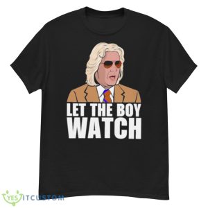 Let The Boy Watch Shirt - G500 Men’s Classic T-Shirt
