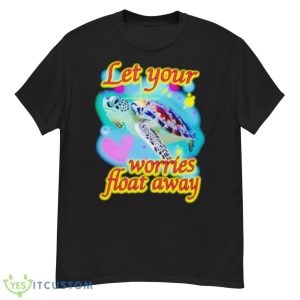 Let Your Worries Float Away Shirt - G500 Men’s Classic T-Shirt