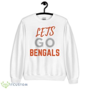 Lets Go Bengals Cincinnati Fans Shirt - Unisex Heavy Blend Crewneck Sweatshirt