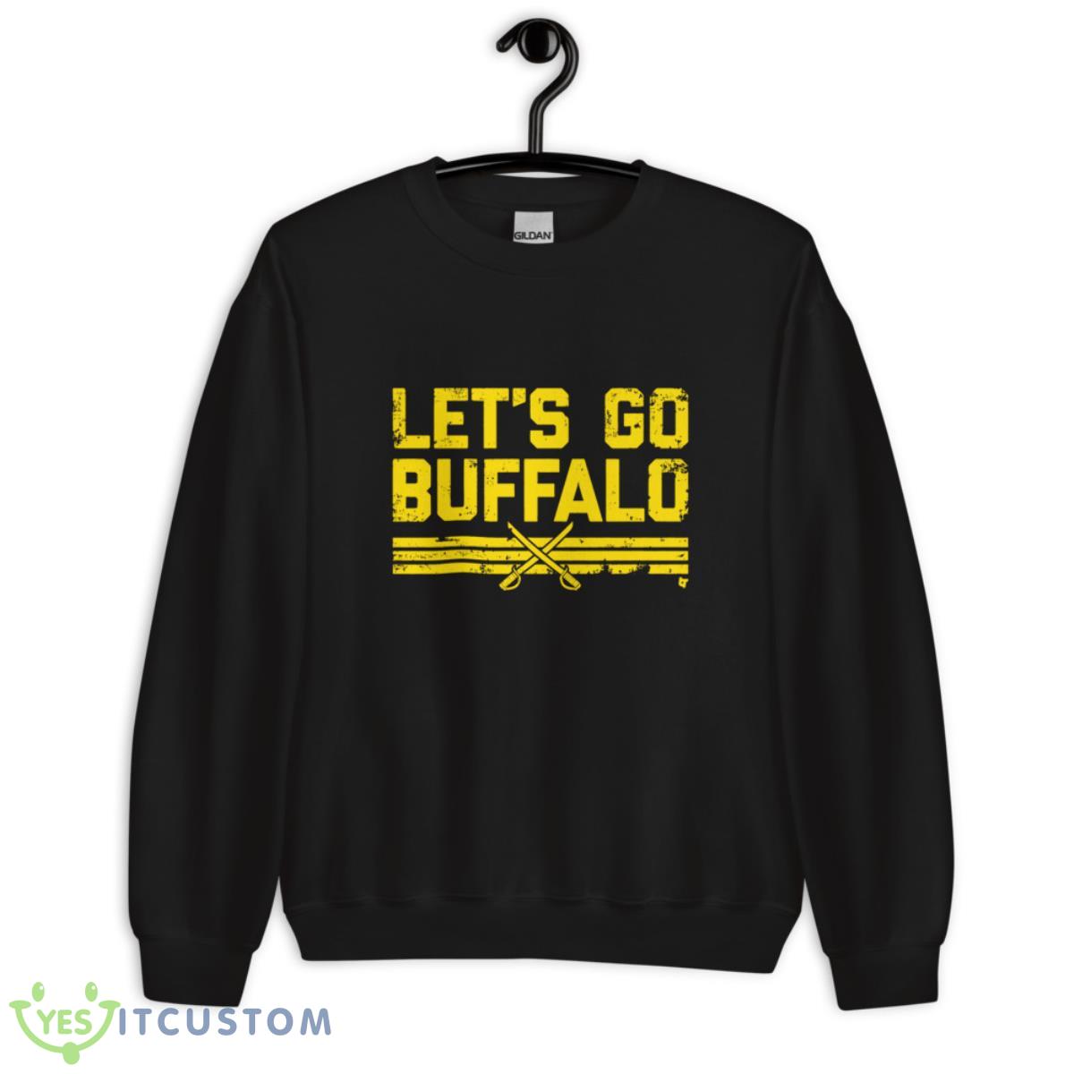 Let's Go Buffalo Hockey Shirt 3 Let's Go Buffalo Hockey Shirt - Unisex Crewneck Sweatshirt