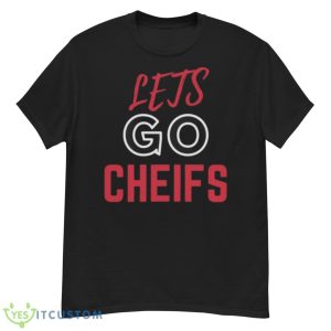 Lets Go Chiefs Kansas City Football Team Gift For Fans T Shirt - G500 Men’s Classic T-Shirt