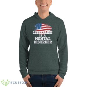 Liberalism Is A Mental Disorder America Flag T-Shirt 19 Liberalism Is A Mental Disorder America Flag T-Shirt Product Photo 9