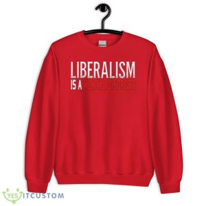 Liberalism Is A Mental Disorder T-Shirt Product Photo 2