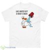 Like Water Off A Duck’s Back Shirt - 500 Men’s Classic Tee Gildan